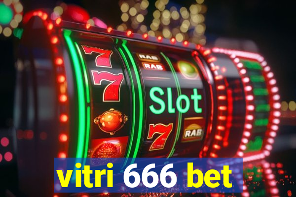 vitri 666 bet